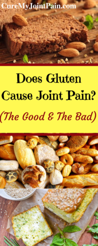 does-gluten-cause-joint-pain-the-good-the-bad-cure-my-joint-pain