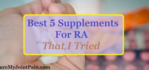 Best 5 Supplements For Rheumatoid Arthritis That I Tried