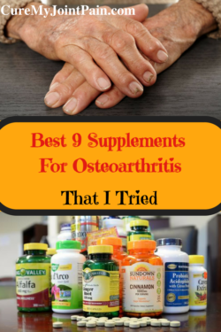Best 9 Supplements For Osteoarthritis That I Tried