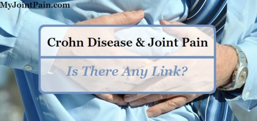 Crohn Disease & Joint Pain - Is There Any Link?