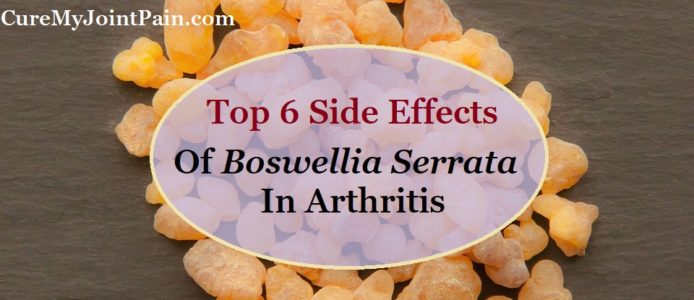 Top 6 Side Effects Of Boswellia Serrata in Arthritis