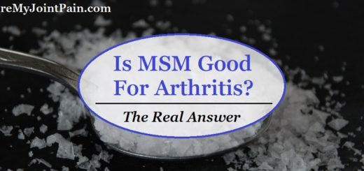 Is MSM Good For Arthritis? The Real Answer