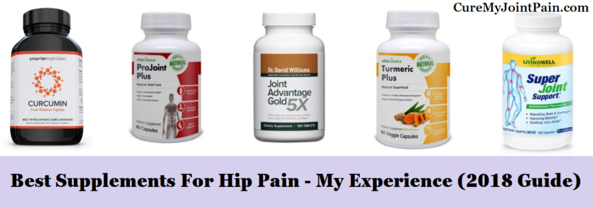 The 6 Best Supplements For Hip Pain (2020 Guide) - Cure My Joint Pain