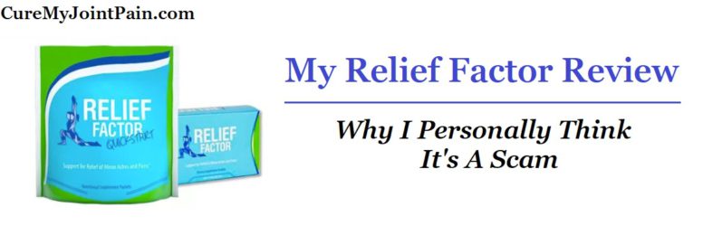 My Relief Factor Review (Why I Think It’s A Scam)