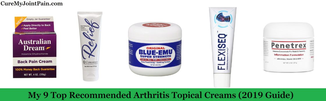9 Best Arthritis Topical Creams (2019 Guide)